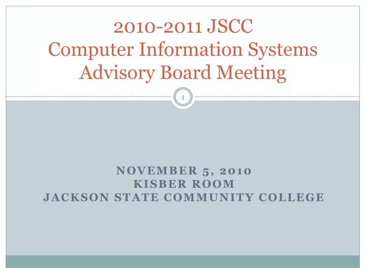 2010 2011 jscc computer information systems advisory board meeting