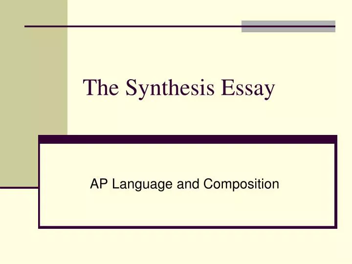 the synthesis essay