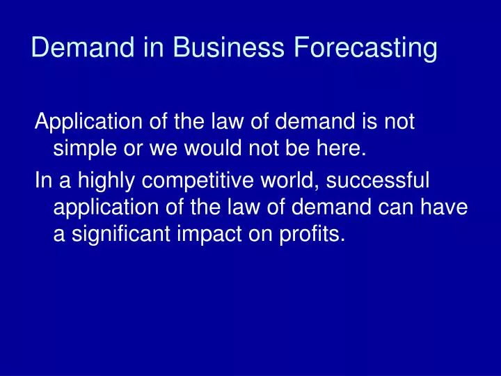 demand in business forecasting