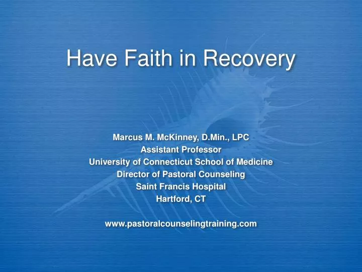 have faith in recovery