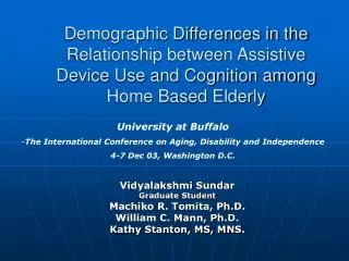 Demographic Differences in the Relationship between Assistive Device Use and Cognition among Home Based Elderly