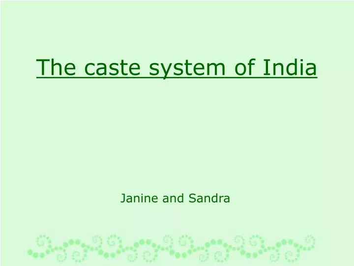 the caste system of india