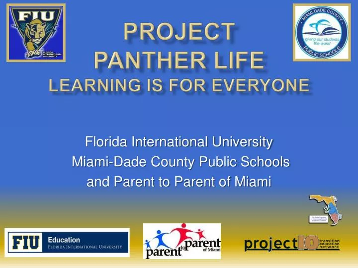 project panther life learning is for everyone
