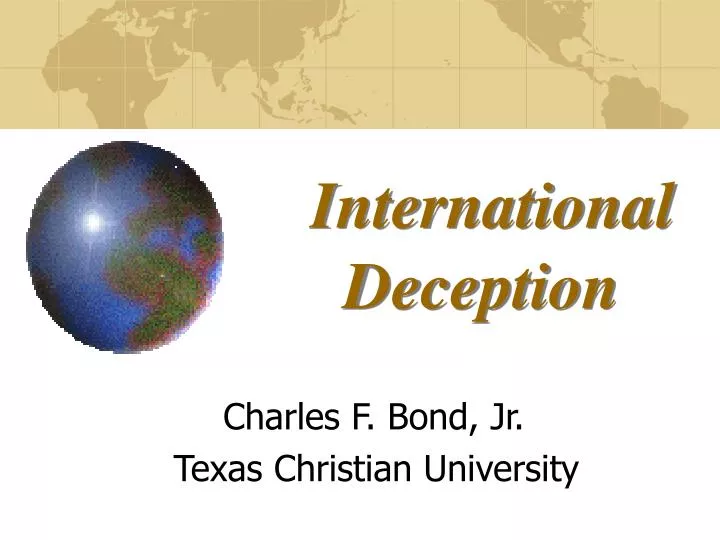 international deception