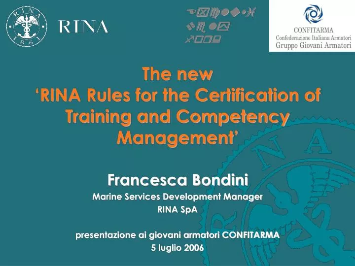 the new rina rules for the certification of training and competency management