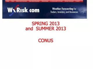 SPRING 2013 and SUMMER 2013 CONUS