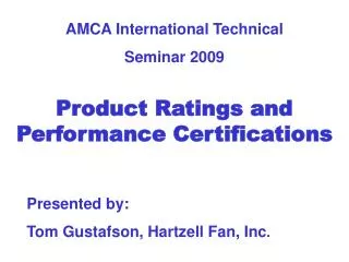 Product Ratings and Performance Certifications