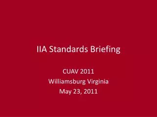 IIA Standards Briefing