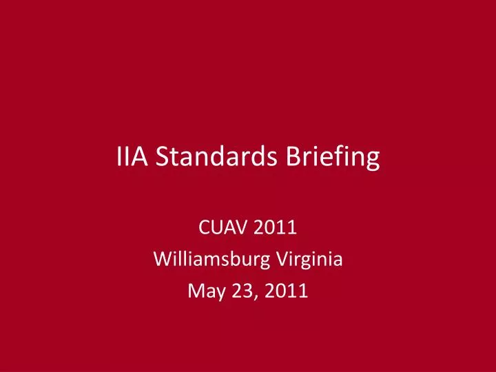 iia standards briefing