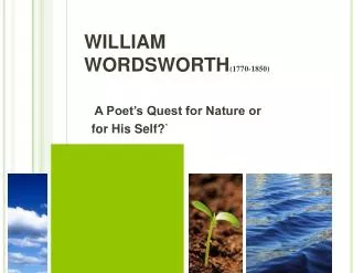 WILLIAM WORDSWORTH (1770-1850)