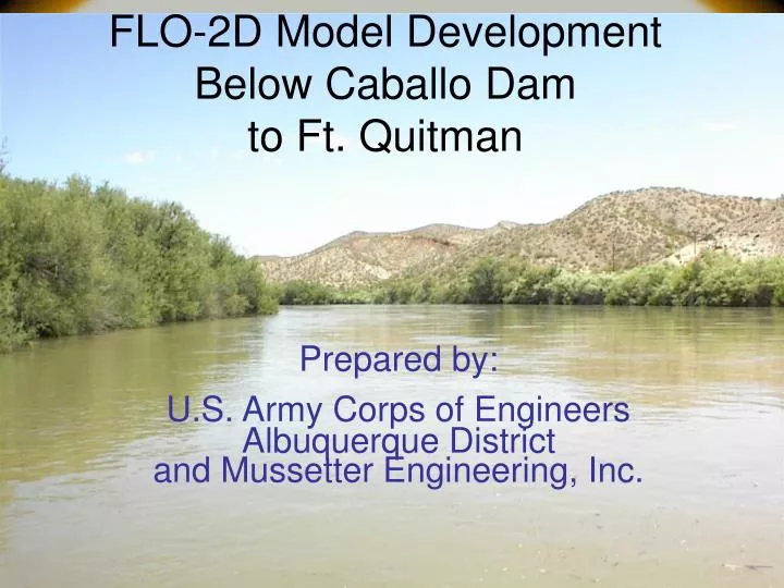 flo 2d model development below caballo dam to ft quitman