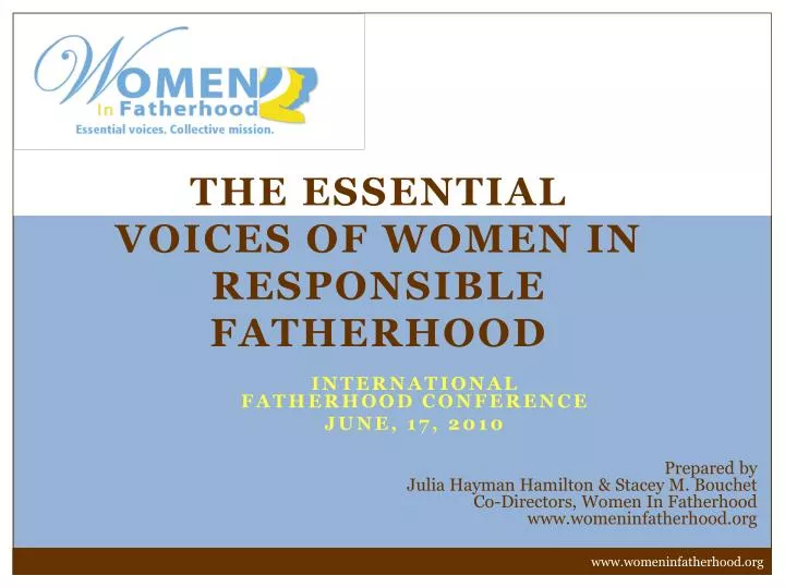 the essential voices of women in responsible fatherhood