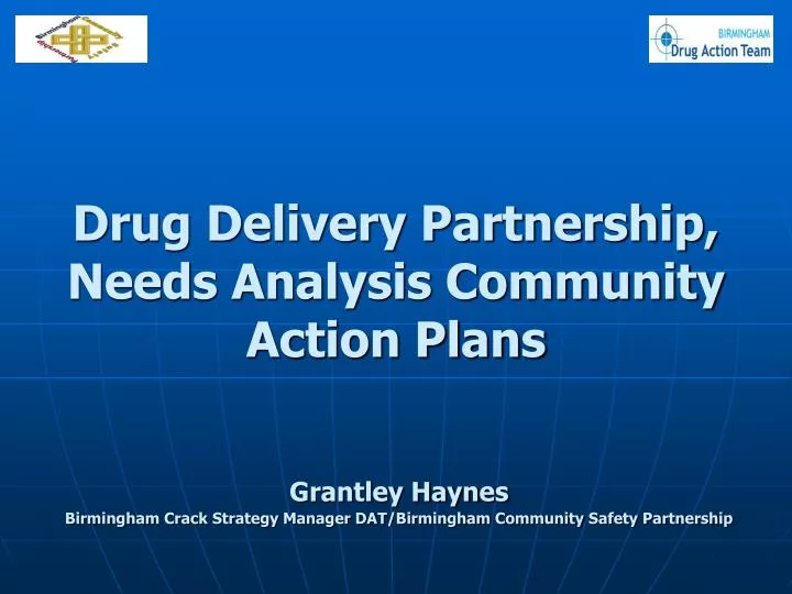 drug delivery partnership needs analysis community action plans