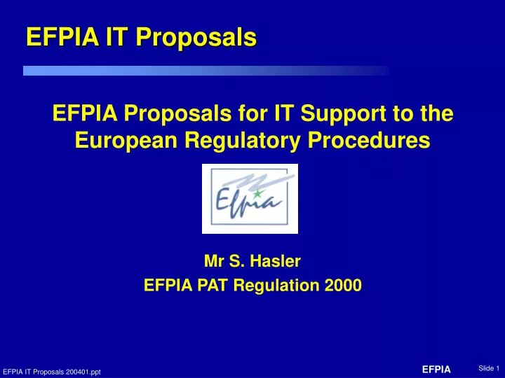 efpia proposals for it support to the european regulatory procedures