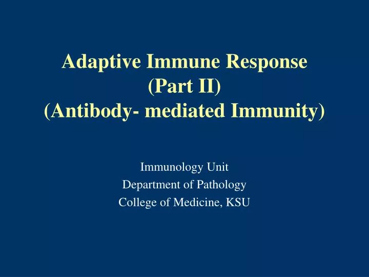 adaptive immune response part ii antibody mediated immunity