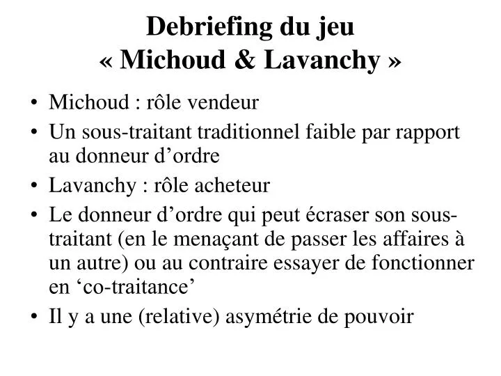 debriefing du jeu michoud lavanchy