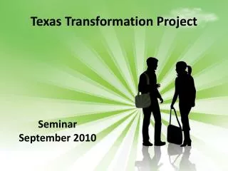 Texas Transformation Project