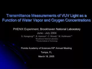 Transmittance Measurements of VUV Light as a Function of Water Vapor and Oxygen Concentrations