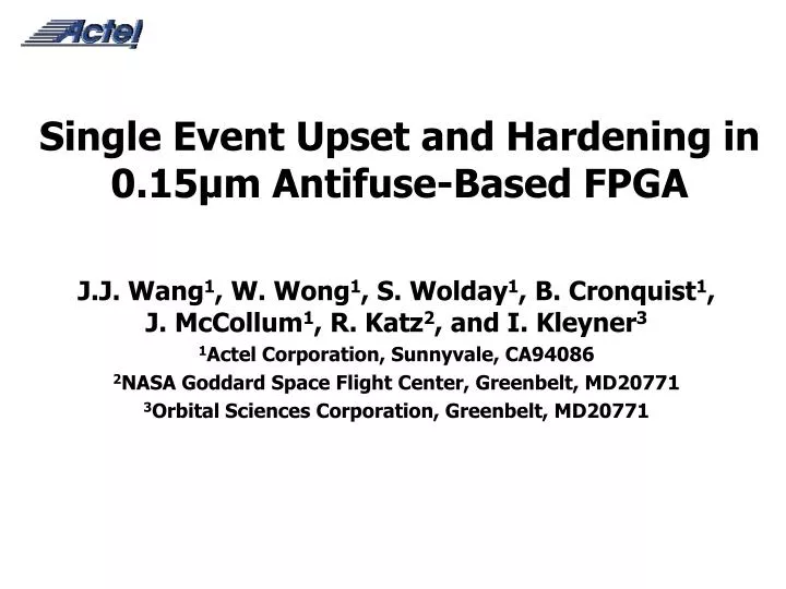 single event upset and hardening in 0 15 m antifuse based fpga