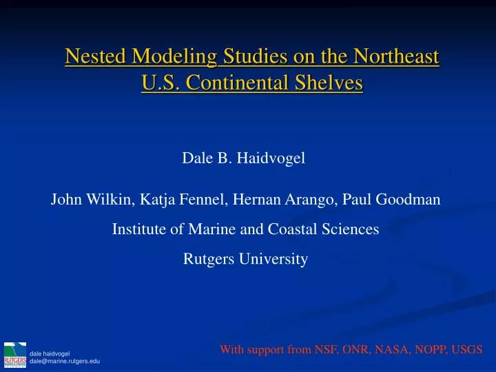 nested modeling studies on the northeast u s continental shelves