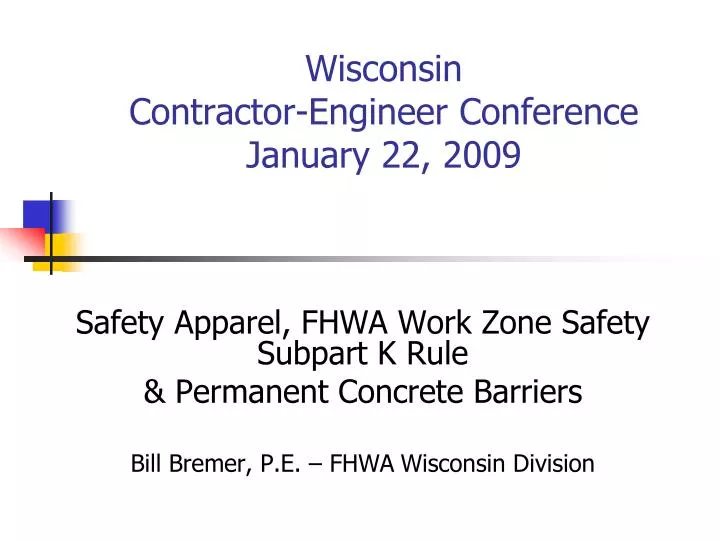 wisconsin contractor engineer conference january 22 2009