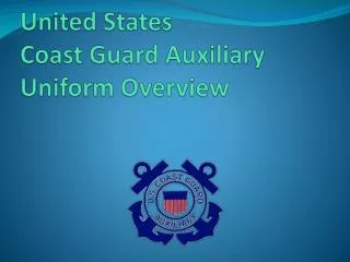 United States Coast Guard Auxiliary Uniform Overview