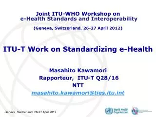 ITU-T Work on Standardizing e-Health