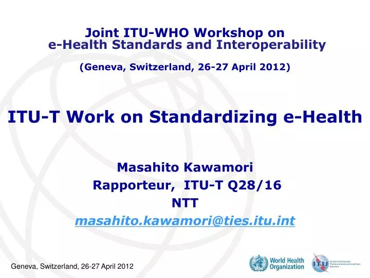 itu t work on standardizing e health