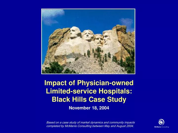 impact of physician owned limited service hospitals black hills case study