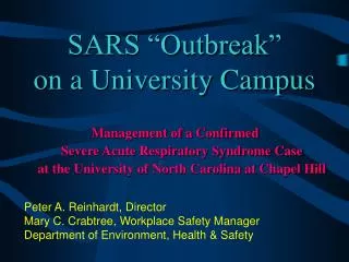SARS “Outbreak” on a University Campus