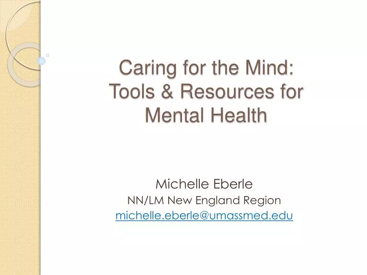 caring for the mind tools resources for mental health