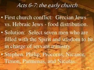 Acts 6-7: the early church