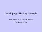 Developing a Healthy Lifestyle - slide 1