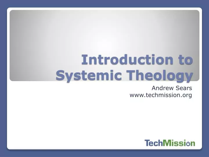 introduction to systemic theology