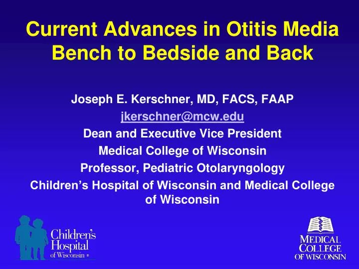 current advances in otitis media bench to bedside and back