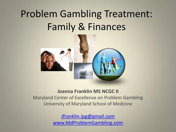 problem gambling treatment family finances