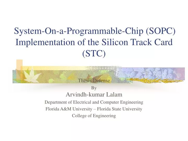 system on a programmable chip sopc implementation of the silicon track card stc
