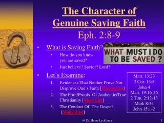 The Character of Genuine Saving Faith Eph. 2:8-9