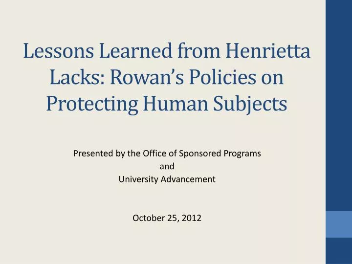 lessons learned from henrietta lacks rowan s policies on protecting human subjects