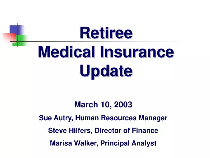 retiree medical insurance update