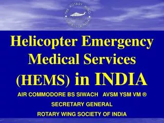 Helicopter Emergency Medical Services (HEMS) in INDIA