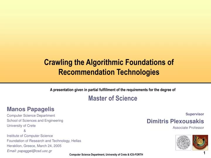 crawling the algorithmic foundations of recommendation technologies