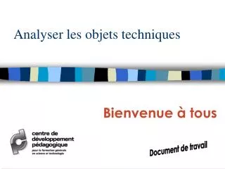analyser les objets techniques