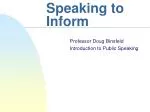 PPT - SPEAKING TO INFORM PowerPoint Presentation, free download - ID ...