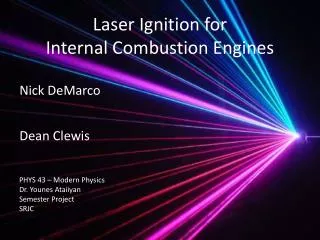 Laser Ignition for Internal Combustion Engines