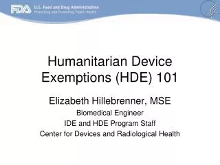 Humanitarian Device Exemptions (HDE) 101