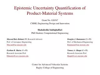 Epistemic Uncertainty Quantification of Product-Material Systems