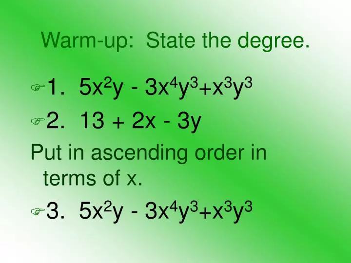 warm up state the degree