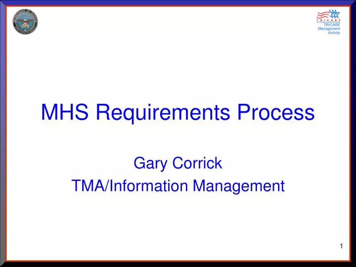 mhs requirements process