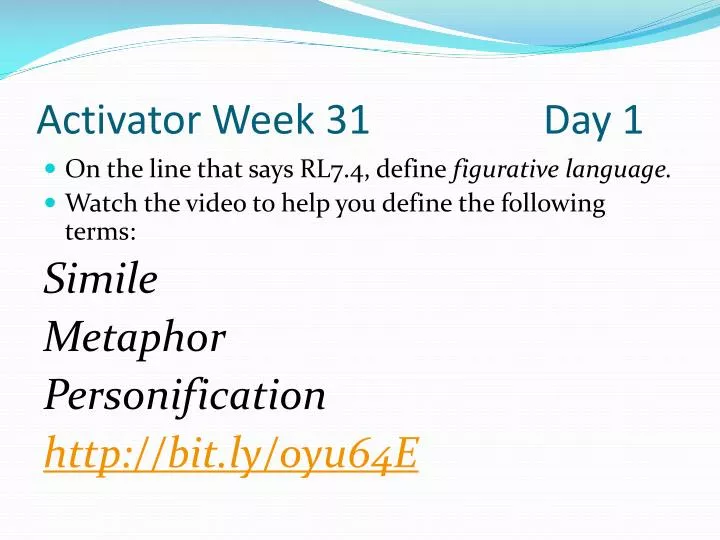 activator week 31 day 1